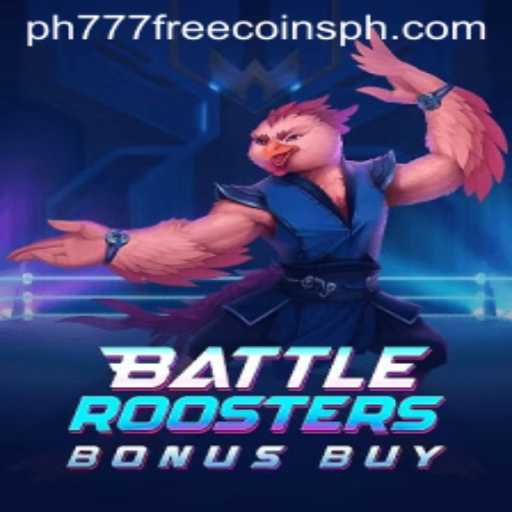 Exploring BattleRoostersBonusBuy and the Power of ph777 Free Coins