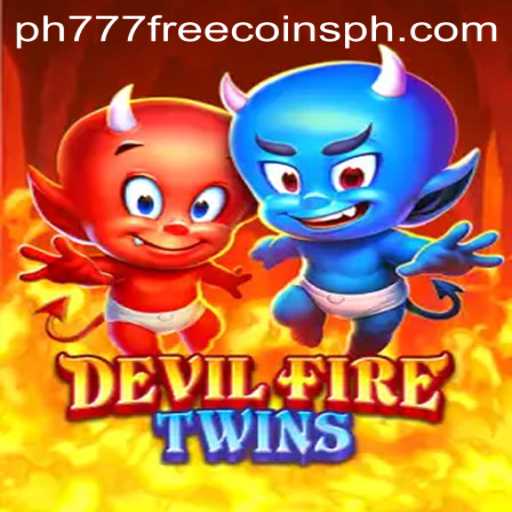 Discover the Thrilling World of DevilFireTwins: Dive into the Adventure with PH777 Free Coins