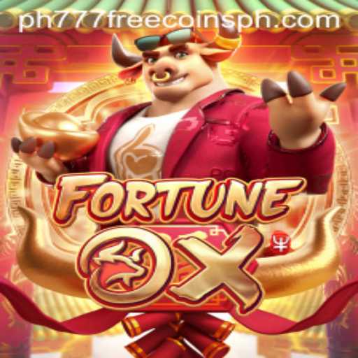 Discover the Excitement of FortuneOx and Unlocking PH777 Free Coins