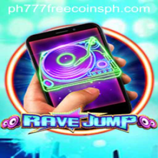 Discover the Thrilling World of RaveJumpmobile and Unlock ph777 Free Coins