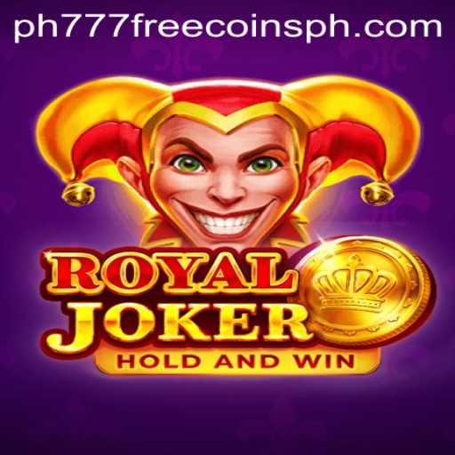 Discover the Thrilling World of RoyalJoker: Your Guide to PH777 Free Coins